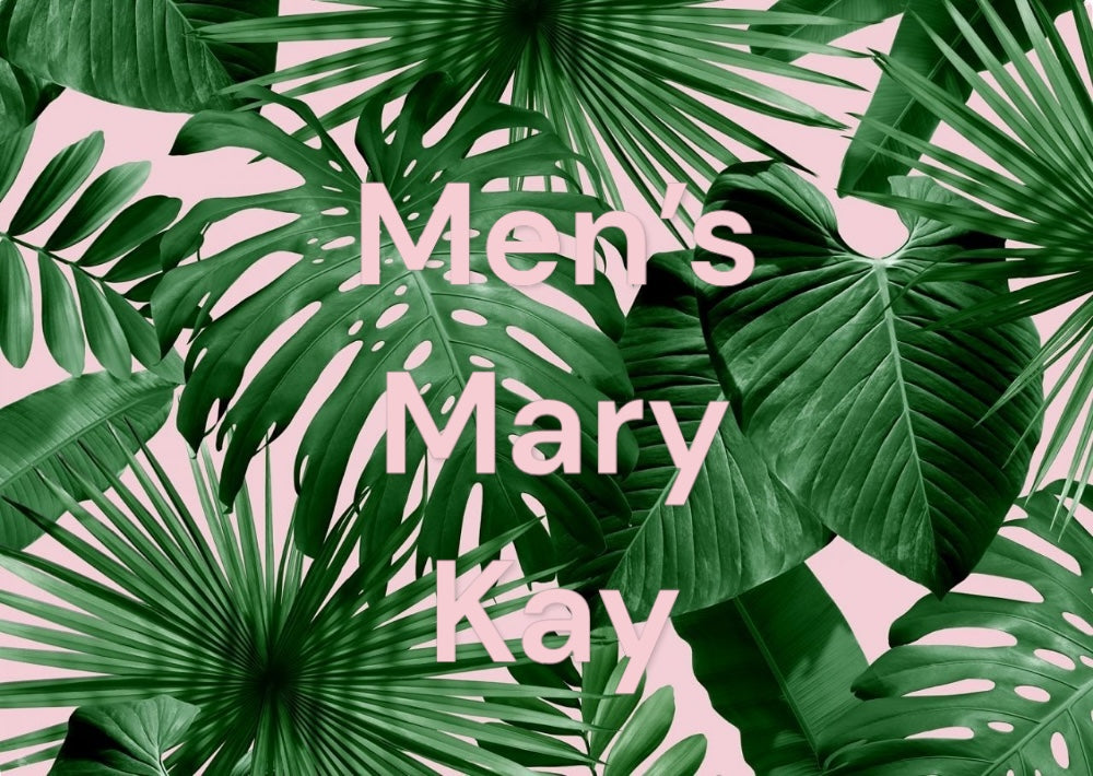 Men’s Mary Kay