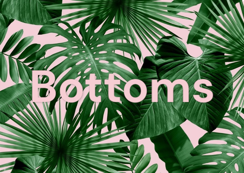 Bottoms